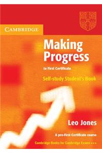 Making Progress to First Certificate Self-Study Student's Book