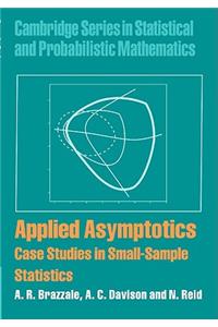 Applied Asymptotics: Case Studies in Small-Sample Statistics