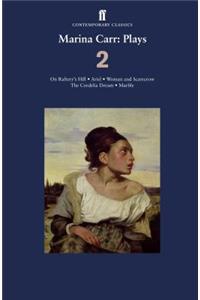Marina Carr: Plays 2