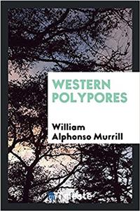 Western polypores