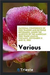 NATIONAL CONFERENCE OF FREE TRADERS AND