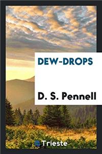 Dew-Drops