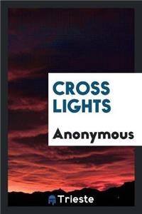 Cross Lights