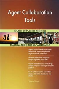 Agent Collaboration Tools A Clear and Concise Reference