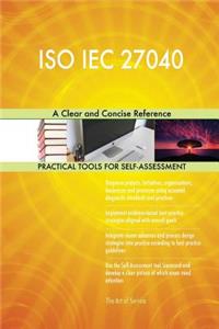 ISO IEC 27040 A Clear and Concise Reference