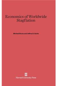 Economics of Worldwide Stagflation