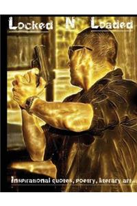 Locked & Loaded