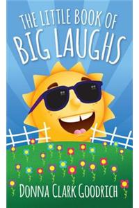 The Little Book of Big Laughs