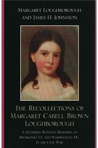 Recollections of Margaret Cabell Brown Loughborough