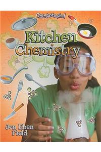 Kitchen Chemistry