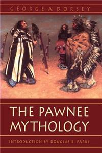 The Pawnee Mythology
