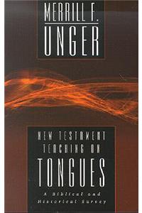 New Testament Teaching on Tongues