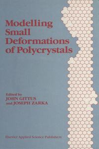Modelling Small Deformations of Polycrystals