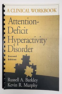 Attention Deficit Hyperactivity Disorder