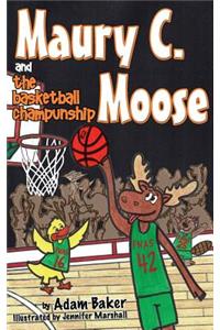 Maury C. Moose and The Basketball ChamPUNship