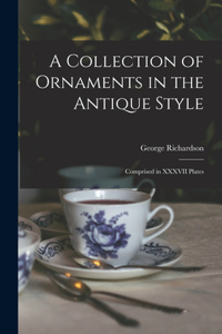 A Collection of Ornaments in the Antique Style
