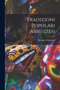 Tradizioni Popolari Abruzzesi