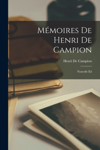Mémoires De Henri De Campion