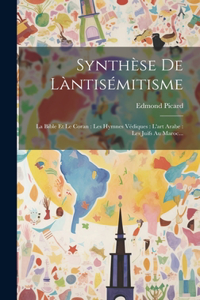 Synthèse De Làntisémitisme