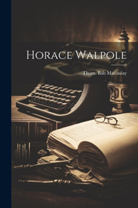 Horace Walpole