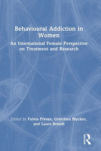 Behavioural Addiction in Women