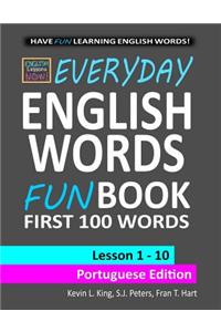 English Lessons Now! Everyday English Words Funbook First 100 Words - Portuguese Edition