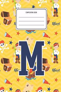 Composition Book M: Pirates Pattern Composition Book Letter M Personalized Lined Wide Rule Notebook for Boys Kids Back to School Preschool Kindergarten and Elementary G