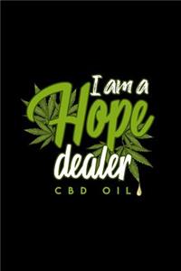 I Am A Hope Dealer CBD Oil