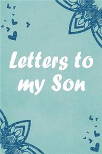 Letters to my Son