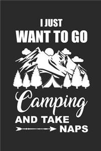 I Just Want to Go Camping and Take Naps
