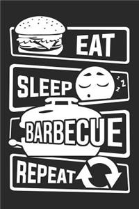 Eat Sleep Barbecue Repeat