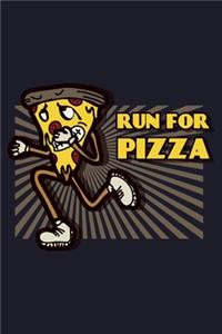 Run For Pizza
