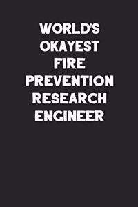 World's Okayest Fire Prevention Research Engineer