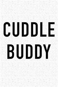 Cuddle Buddy