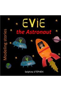 Evie the Astronaut