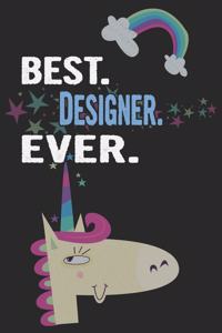 Best. Designer. Ever.