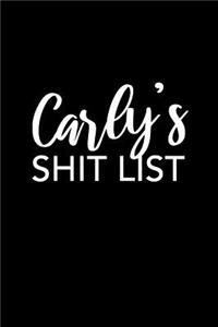 Carly's Shit List