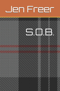 S.O.B.