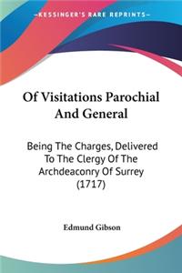 Of Visitations Parochial And General