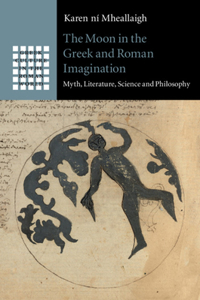 Moon in the Greek and Roman Imagination