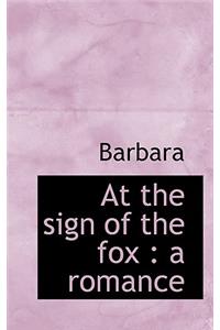 At the Sign of the Fox