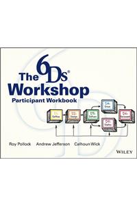 6ds Workshop Live Workshop Participant Workbook