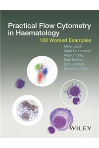 Practical Flow Cytometry in Ha