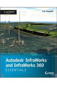 Autodesk InfraWorks and Infraworks 360 Essentials