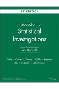 Introduction to Statistical Investigations, First Edition AP Edition Workbook