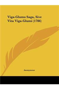 Viga-Glums Saga, Sive Vita Viga-Glumi (1786)