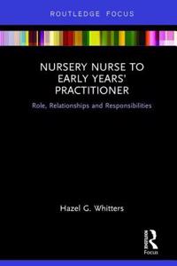 Nursery Nurse to Early Years' Practitioner
