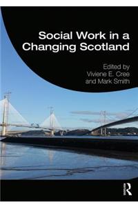 Social Work in a Changing Scotland