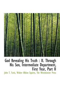 God Revealing His Truth