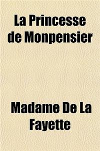 La Princesse de Monpensier